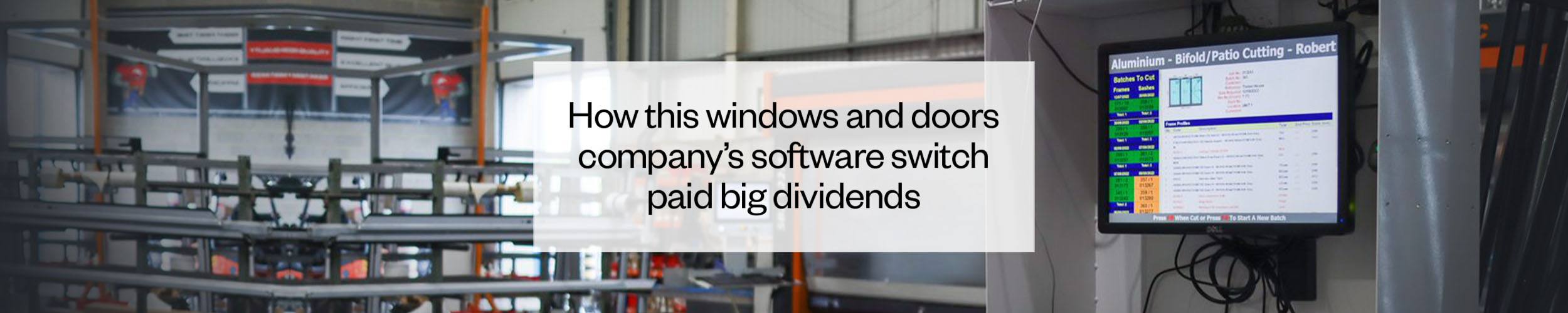 Windows and doors company’s software